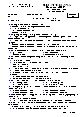 Đề thi kết thúc học phần Lịch sử 12 - Mã đề 628 - Trường Cao đẳng Bách Việt